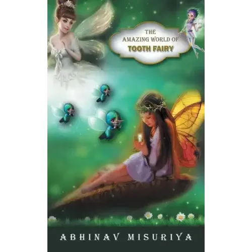 The Amazing World of Tooth Fairy