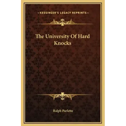 The University of Hard Knocks
