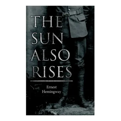 The Sun Also Rises