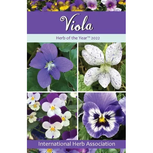 Viola: Herb of the Year(TM) 2022
