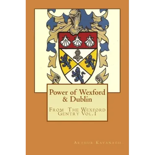 Power of Wexford & Dublin