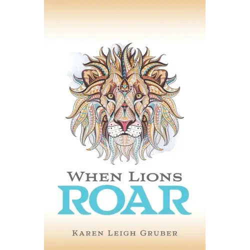 When Lions Roar