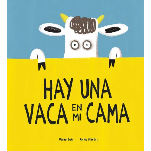 Hay Una Vaca En Mi Cama