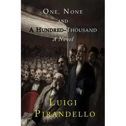 One, None and a Hundred Thousand