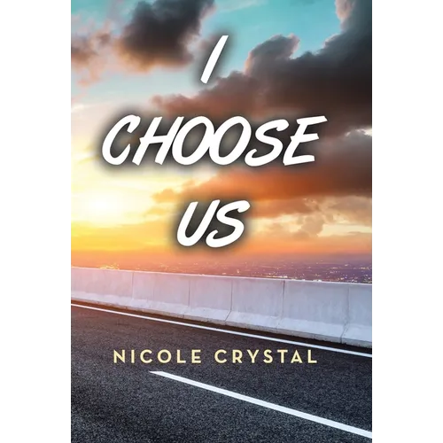 I Choose Us