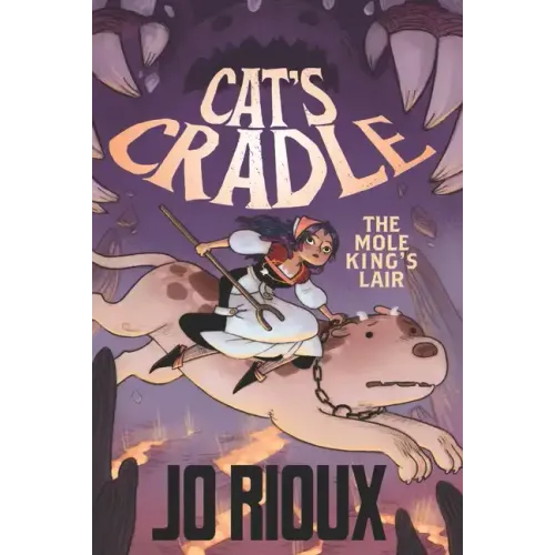 Cat's Cradle: The Mole King's Lair