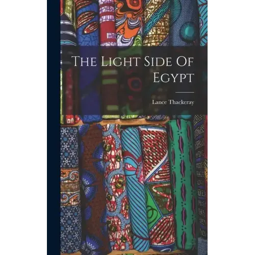 The Light Side Of Egypt