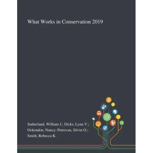 What Works in Conservation 2019