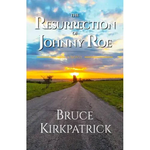 The Resurrection of Johnny Roe