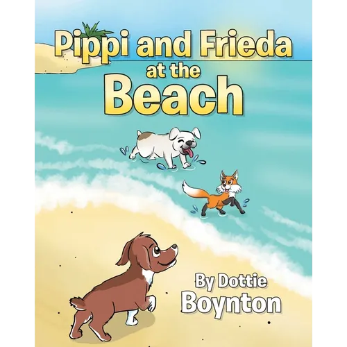 Pippi and Frieda at the Beach
