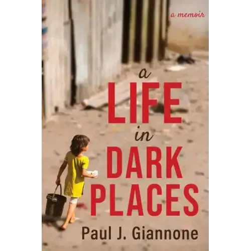 A Life in Dark Places