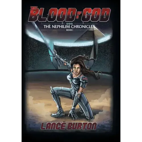 The Blood of a God: The Nephilim Chronicles, Book One