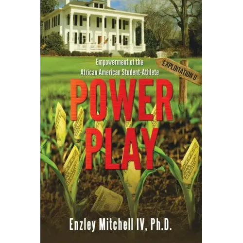 Power Play: Empowerment of the African American Student-Athlete