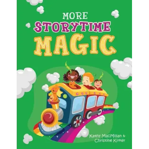 More Storytime Magic