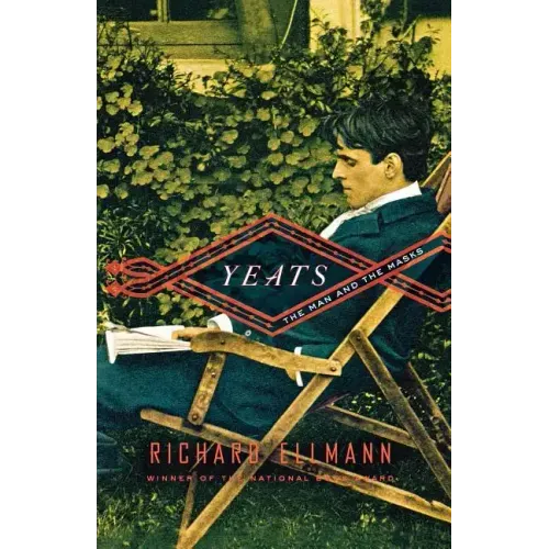Yeats: The Man and the Masks