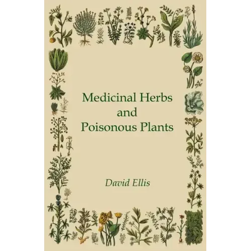 Medicinal Herbs and Poisonous Plants