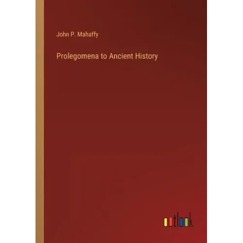 Prolegomena to Ancient History