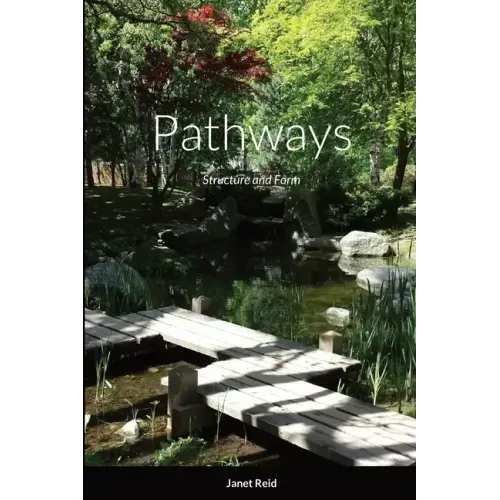 Pathways: Structure and Form
