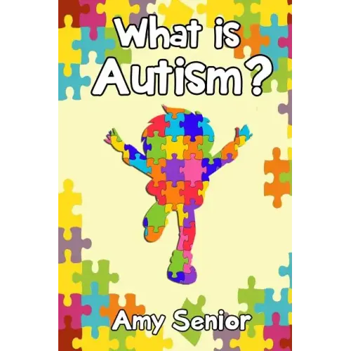 What is Autism?