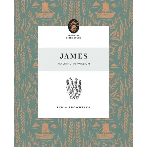 James: Walking in Wisdom