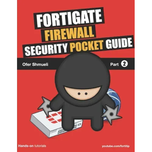 Fortigate Security Pocket Guide