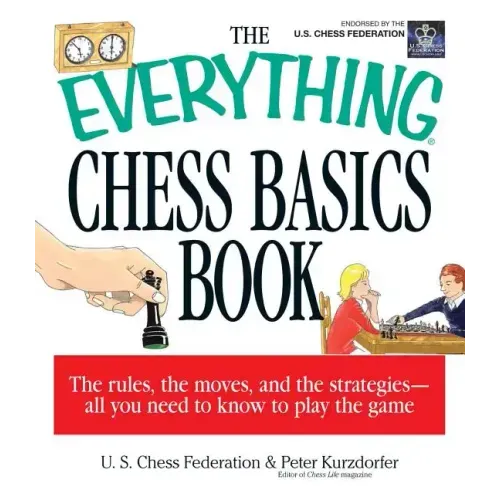 The Everything Chess Basics Book