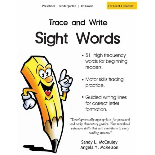 Trace and Write Sight Words: 51 High-Frequency Words for Beginning Readers