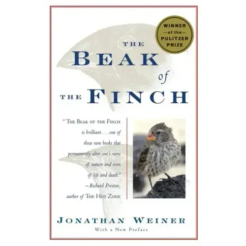 The Beak of the Finch: A Story of Evolution in Our Time