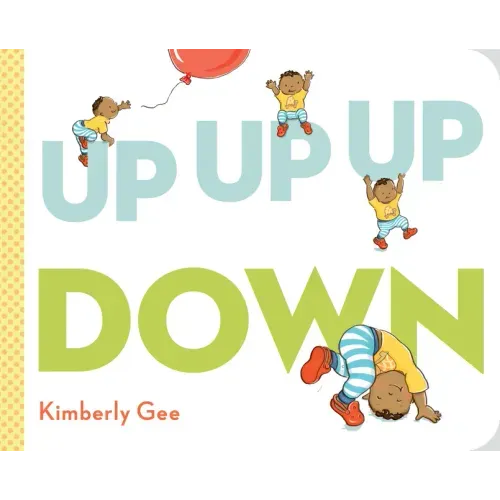 Up, Up, Up, Down!