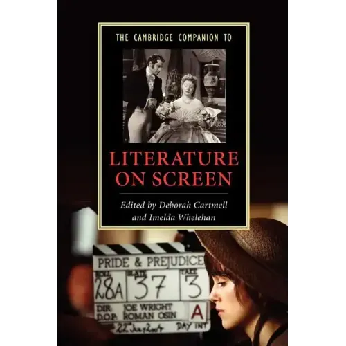 The Cambridge Companion to Literature on Screen