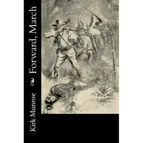 Forward, March