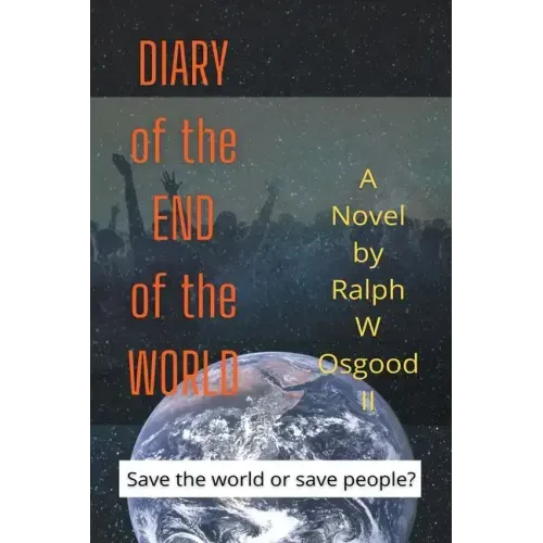 Diary of the End of the World