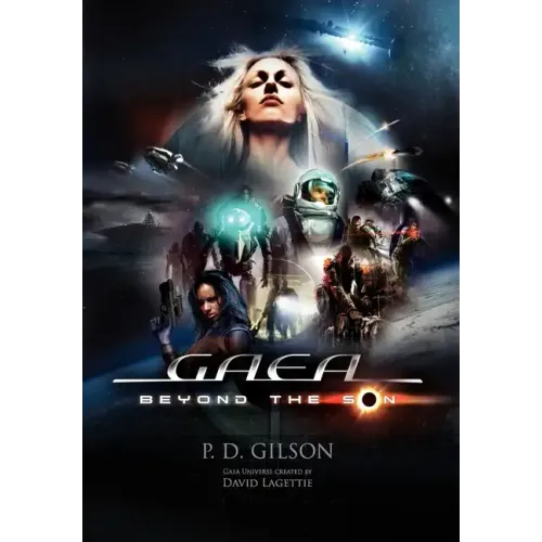 Gaea: Beyond the Son