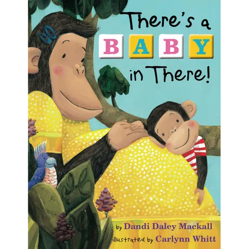 There's a Baby in There!