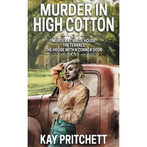 Murder in High Cotton