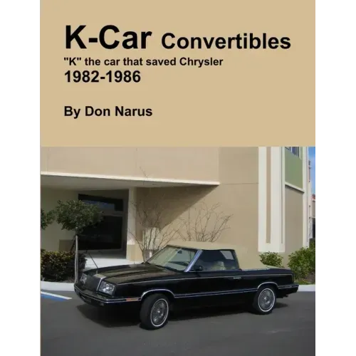 K-Car Convertible Chrysler Dodge 1982-1986