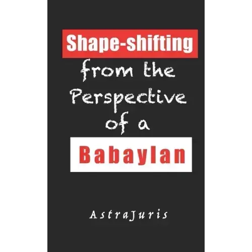 Shape-shifting from the Perspective of a Babaylan