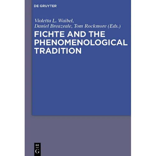 Fichte and the Phenomenological Tradition