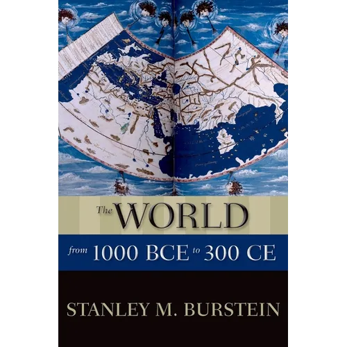 World from 1000 Bce to 300 CE P