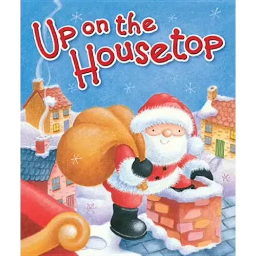 Up on the Housetop