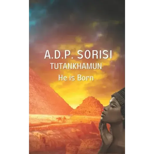 Tutankhamun: He Is Born