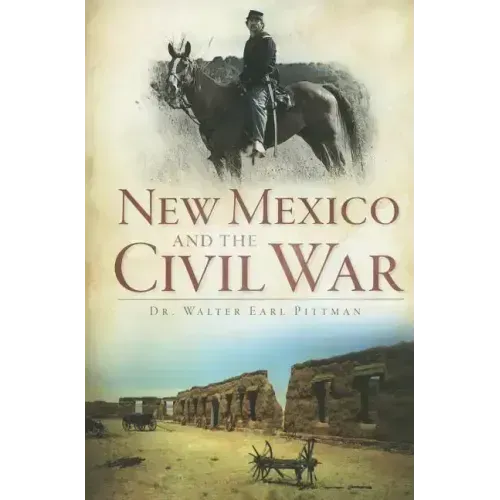 New Mexico and the Civil War