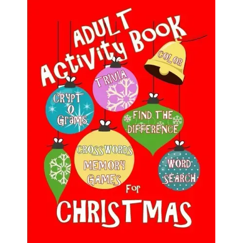 Adult Activity Book Christmas Activity Book for Adults: Large Print Christmas Word Search Cryptograms Crosswords Trivia Quiz and More