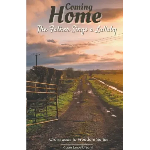 Coming Home: The Father Sings a Lullaby