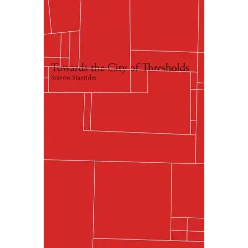Towards the City of Thresholds