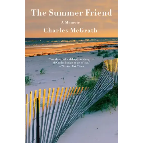 The Summer Friend: A Memoir