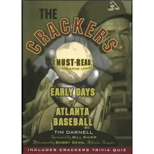 The Crackers: Early Days of Atlanta Baseball