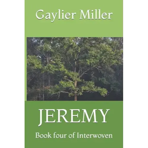 Jeremy: Book four of Interwoven