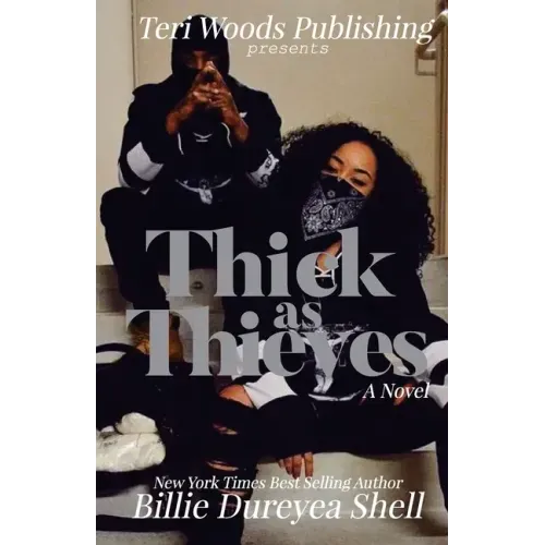 Thick As Thieves
