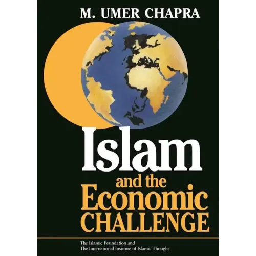 Islam and the Economic Challenge